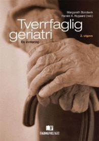 Tverrfaglig geriatri: en innføring