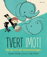 Tvert imot!