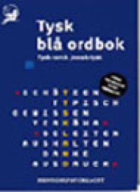 Tysk blå ordbok; tysk-norsk, norsk-tysk
