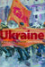 Ukraine: Birth of a Modern Nation