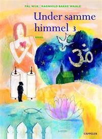 Under samme himmel 3: elevbok