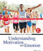 Understanding Motivation and Emotion