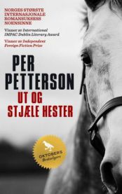 Ut og stjæle hester: roman