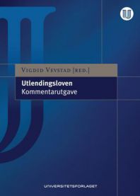 Utlendingsloven: lov 15. mai 2008 nr. 35 om utlendingers adgang til riket og …