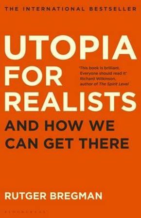 Utopia for realists