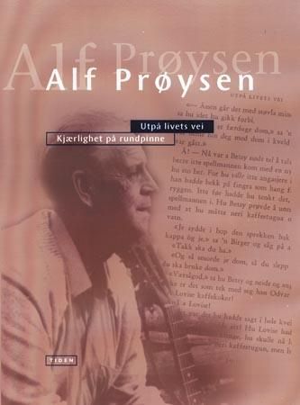 Utpå livets vei: stubber og fortellinger ; Kjærlighet på rundpinne