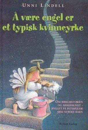 Å være engel er et typisk kvinneyrke