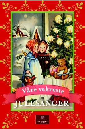 Våre vakreste julesanger