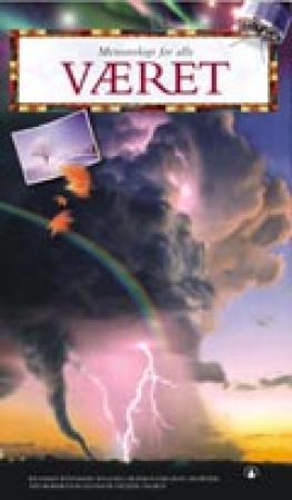 Været: meteorologi for alle
