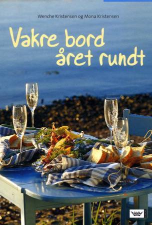 Vakre bord året rundt