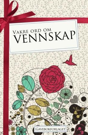 Vakre ord om vennskap