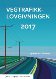 Bokomslag for Vegtrafikklovgivningen 2017 (Pocket), Cappelen Damm, juridisk bok om trafikkregler og trafikklover.