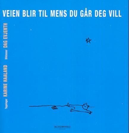 Veien blir til mens du går deg vill