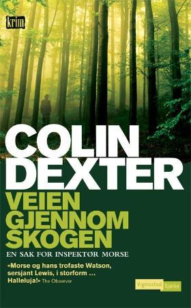Veien gjennom skogen: en sak for inspektør Morse