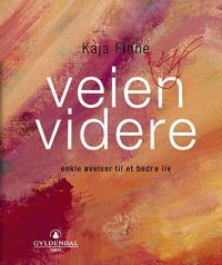 Veien videre : enkle øvelser til et bedre liv