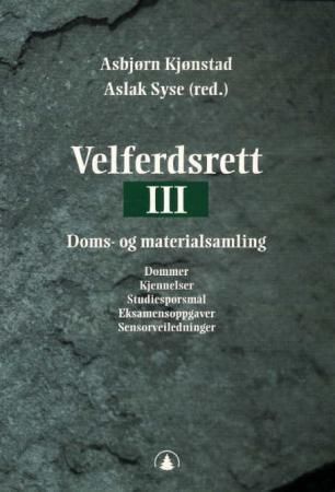 Velferdsrett III : Doms- og materialsamling