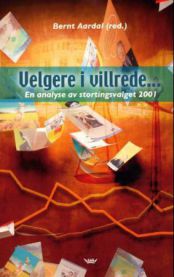 Velgere i villrede ...: en analyse av stortingsvalget 2001 00