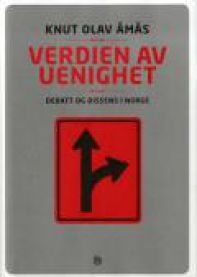 Verdien av uenighet: debatt og dissens i Norge
