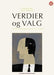 Verdier og valg: verdibasert beslutningsanalyse i praksis