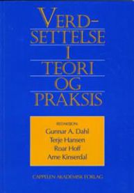 Verdsettelse i teori og praksis