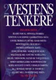 Vestens tenkere. Bd. 2; fra Descartes til Nietzsche