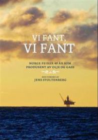 Vi fant, vi fant : Norge feirer 40 år som olje- og gassnasjon