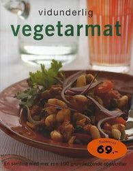Vidunderlig vegetarmat: en samling med mer enn 100 grunnleggende oppskrifter