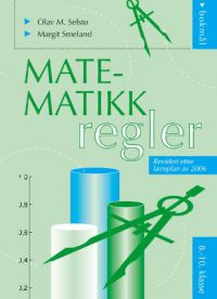 Viktige regler i matematikk: 8.-10. klasse