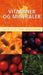 Vitaminer og mineraler