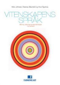 Vitenskapens språk: mening, tolkning og argumentasjon i humaniora