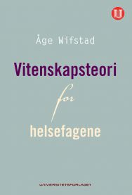Vitenskapsteori for helsefagene