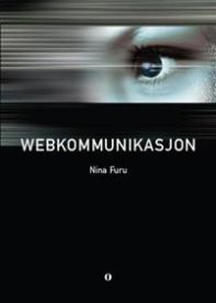 Bilde av boka "Webkommunikasjon" innen medievitenskap utgitt av IJ-forlag, med omslagsdesign synlig.
