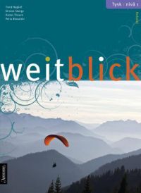 Weitblick: tysk - nivå 1