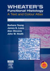 Bokomslag for Wheater's Functional Histology, en farget atlas innen medisin og sykepleie, publisert av Elsevier