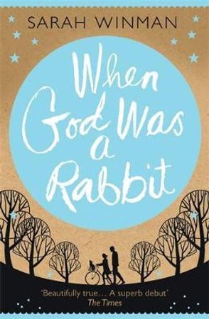 When god was a rabbit