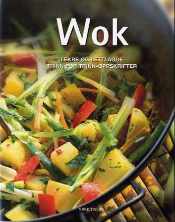 Wok; lekre og lettlagde trinn for trinn-oppskrifter
