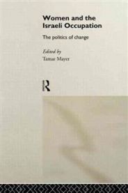 Bokomslag for "Women and the Israeli Occupation" politisk bok av Psychology Press, viser kvinner i diskusjon.