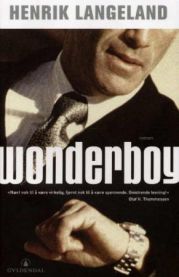 Bokomslag for romanen "Wonderboy" av Gyldendal, med fargerik illustrasjon og tittelen tydelig vist.